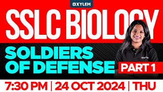 SSLC Biology  Soldiers of Defense  Part 1  Xylem SSLC [upl. by Enilasor]