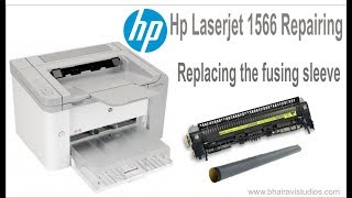 Hp Laserjet 1566 Repairing  replacing the fusing teflon sleve  Fusing Sleve [upl. by Gabler408]