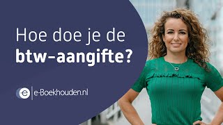 Hoe doe je btwaangifte [upl. by Humo]