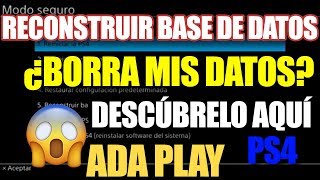 🔥RECONSTRUIR BASE DE DATOS MODO SEGURO PS4 2018😱👍 [upl. by Lubeck]