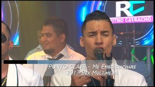 Me Emborrachare Punto Clave Cumbia En Vivo HD [upl. by Miguela131]