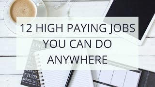 12 Highest Paying Work at Home Jobs [upl. by Hen]