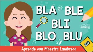 Aprende las Sílabas Trabadas Bla Ble Bli Blo Blu [upl. by Soluk]