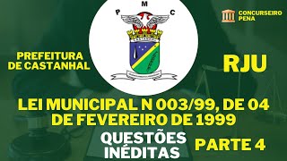 Questões da Lei 00399  RJU da Prefeitura de CastanhalPA  Parte 4 [upl. by Ahseym766]