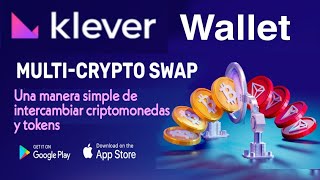 Klever WALLET tutorial completo  Cómo hacer SWAP Trading en Klever WALLET  Bajas comisiones [upl. by Joelynn203]