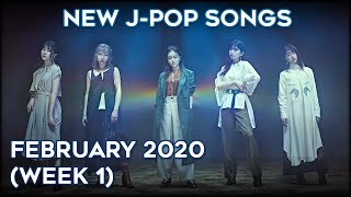 NEW JPOP SONGS  FEBRUARY 2020 WEEK 1 [upl. by Rudolph]