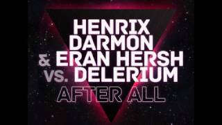 Henrix Darmon amp Eran Hersh  After All Original Mix [upl. by Ydur]