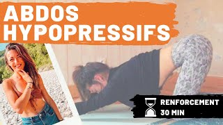 Abdos Hypopressifs 💪🏻 30 min de renfo profond [upl. by Frankhouse]