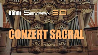 Böhm Sempra 30  Conzert Sacral  100 [upl. by Claresta]