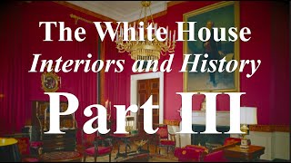 White House The Interiors Part 3  A Visit to the White House Full Tour and History of Interiors [upl. by Uamak]