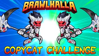 The Copycat Challenge 2 • Brawlhalla 1v1 Gameplay [upl. by Nolasba104]