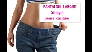 Come stringere i pantaloni senza cucire [upl. by Renato278]