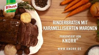 Rinderbraten mit Maronen  Knorr Rezepte [upl. by Atiuqin508]