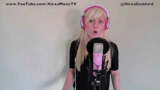 Moves Like Jagger Maroon 5 and Christina Aguilera Cover  by Alexa Goddard [upl. by Ilyssa]