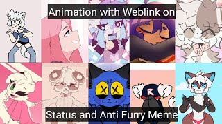 Animation with Weblink on Status and Anti Furry Meme [upl. by Let]