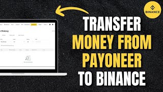 How To Transfer Money From Payoneer To Binance [upl. by Nolie34]