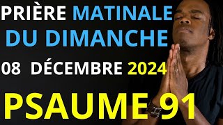 Prière du Vendredi 29 Novembre 2024  Psaume 91 du matin prière catholique [upl. by Ramel]