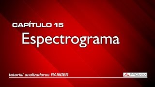 Tutorial RANGER 15 Espectrograma [upl. by Odella]