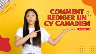 Comment rediger un CV Canadien [upl. by Ltsyrk]