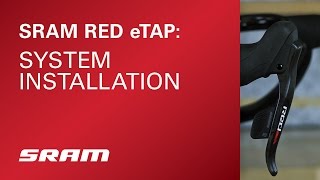 SRAM RED eTAP System Installation [upl. by Nerac565]