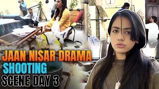 Jaan Nisar Drama Shooting Scene Day 3  Nain Sukh  Vlog [upl. by Montgomery]