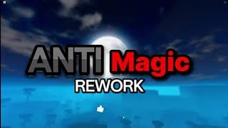 UPDATE 2 GRIMOIRES ERA  ANTI MAGIC REWORK SHOWCANE [upl. by Valerle]