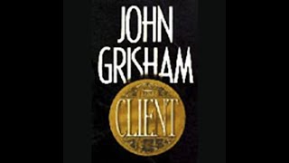 The Client  A Novel  by John Grisham  FULL AUDIOBOOK PART 2 [upl. by Dyer629]