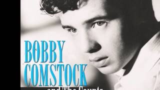 Bobby Comstock  Your Boyfriends Back 1963 Stereo [upl. by Ttocserp]