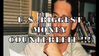 US Biggest Money Counterfeit [upl. by Nayb]