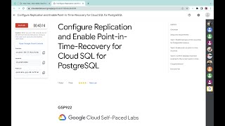 Configure Replication and Enable PointinTimeRecovery for Cloud SQL for PostgreSQL GSP922 [upl. by Hillier]