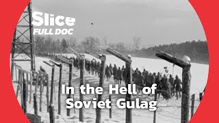 Gulag the Story  Part 2 19371945  FULL DOCUMENTARY [upl. by Nahtaoj]