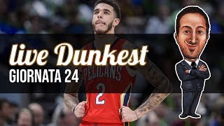 LIVE DUNKEST  G24 allimprovviso LONZO BALL [upl. by Perusse]