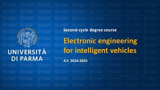 Secondcycle degree in Electronic engineering for intelligent vehicles  ay 202425 [upl. by Antsirhc]