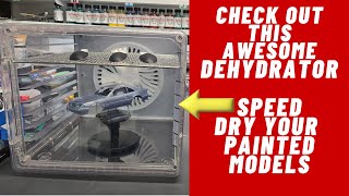 Check Out This Awesome Dehydrator For Speed Drying Your Painted Parts [upl. by Akedijn319]