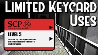 SCP Containment Breach  Limited Keycard Uses Challenge [upl. by Hortensia]