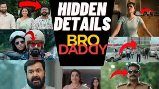 Bro Daddy Hidden Details  Bro Daddy Malayalam Movie  Hidden Details  Movie Munshi [upl. by Alicec]