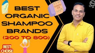 13 ऑर्गेनिक शैम्पू ब्रांड्स से कौन से है सबसे अच्छे शैम्पू ब्रांड्स  Best Natural Shampoo in India [upl. by Karab]