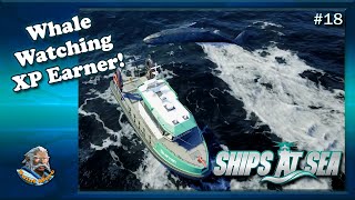 Ships At Sea  Ep18  Earning GREAT XP Whale Watching [upl. by Ecniv]