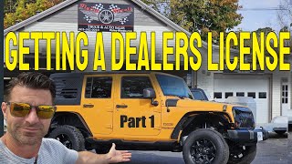 The StepbyStep Guide to Obtaining a Dealers License  Part 1 [upl. by Odlamur]