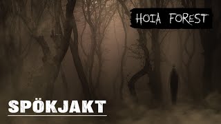 SPÖKJAKT  HOIA FOREST [upl. by Corin]