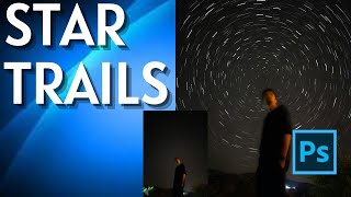 How to Create Star Trails in Photoshop [upl. by Reilamag67]