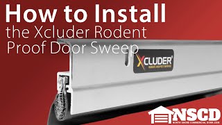 How to Install the Xcluder Rodent Proof Door Sweep [upl. by Aitetel]