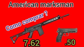 American marksman Gameplay onde comprar armas boas com dinheiro do jogo [upl. by Atiekahs757]