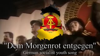 quotDem Morgenrot entgegenquot  German socialist youth song [upl. by Audi]