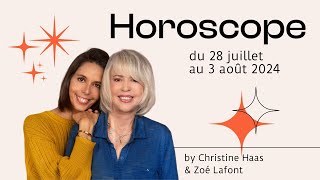 Horoscope du 28 juillet au 3 août 2024 par Christine Haas [upl. by Bilbe580]