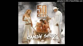 50 Cent  Candy shop Feat Olivia [upl. by Marcus522]