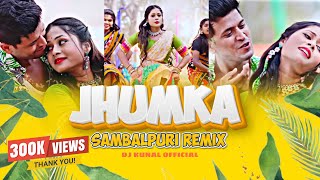 Jhumka Sambalpuri Remix  Original Mix  Full Video  Dj Kunal Official [upl. by Yniffit]