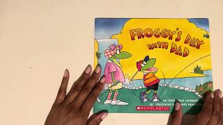 Froggys Day with Dad  AR Book  Read Aloud [upl. by Rol731]