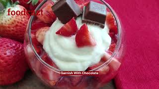 Strawberry Cream Recipe I Easy Strawberries amp Cream Recipe I Strawberry Dessert Recipe I Foodcazt [upl. by Rollecnahc537]