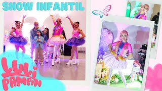 SHOW INFANTIL LULI PAMPIN [upl. by Zackariah765]